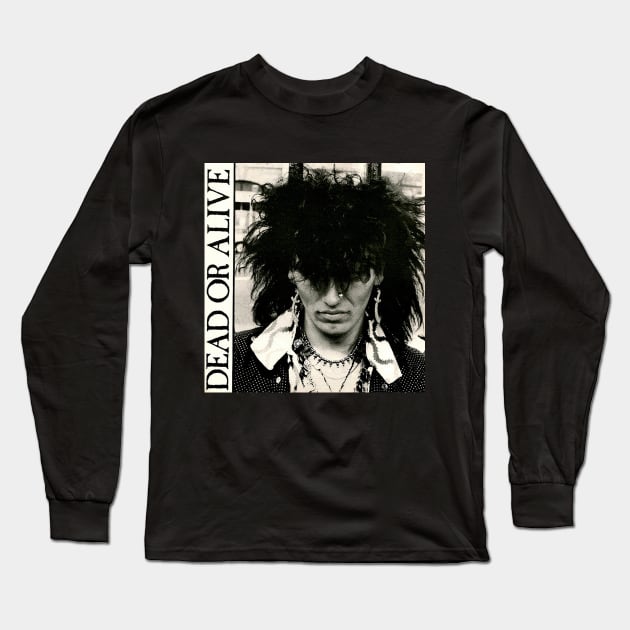 Dead Or Alive Pete Burns 1980 Long Sleeve T-Shirt by Pop Fan Shop